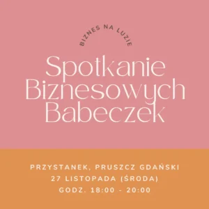 Bilety - Spotkanie biznesowych babeczek, 2024.11.27